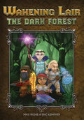 Wakening Lair the Forest